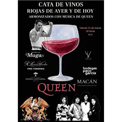 CATA RIOJA TRADICION Y VANGUARDIA & QUEEN